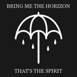 Bring Me the Horizon - That's The Spirit (2015)