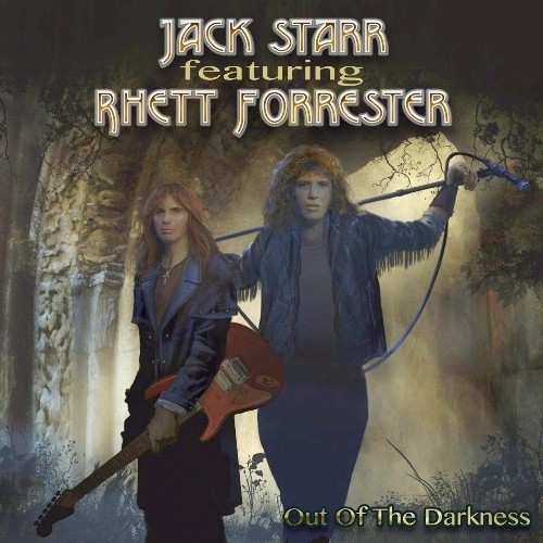 Jack Starr Feat. Rhett Forrester-2013-Out Of The Darkness (Remastered Expanded)