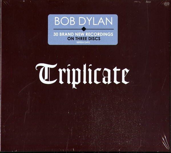 Bob Dylan - Triplicate (2017)